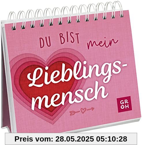 Du bist mein Lieblingsmensch: Dekorativer Aufsteller mit liebevollen und motivierenden Komplimenten und Sprüchen Du bist mein Lieblingsmensch: Dekorativer Aufsteller mit liebevollen und motivierenden Komplimenten und Sprüchen