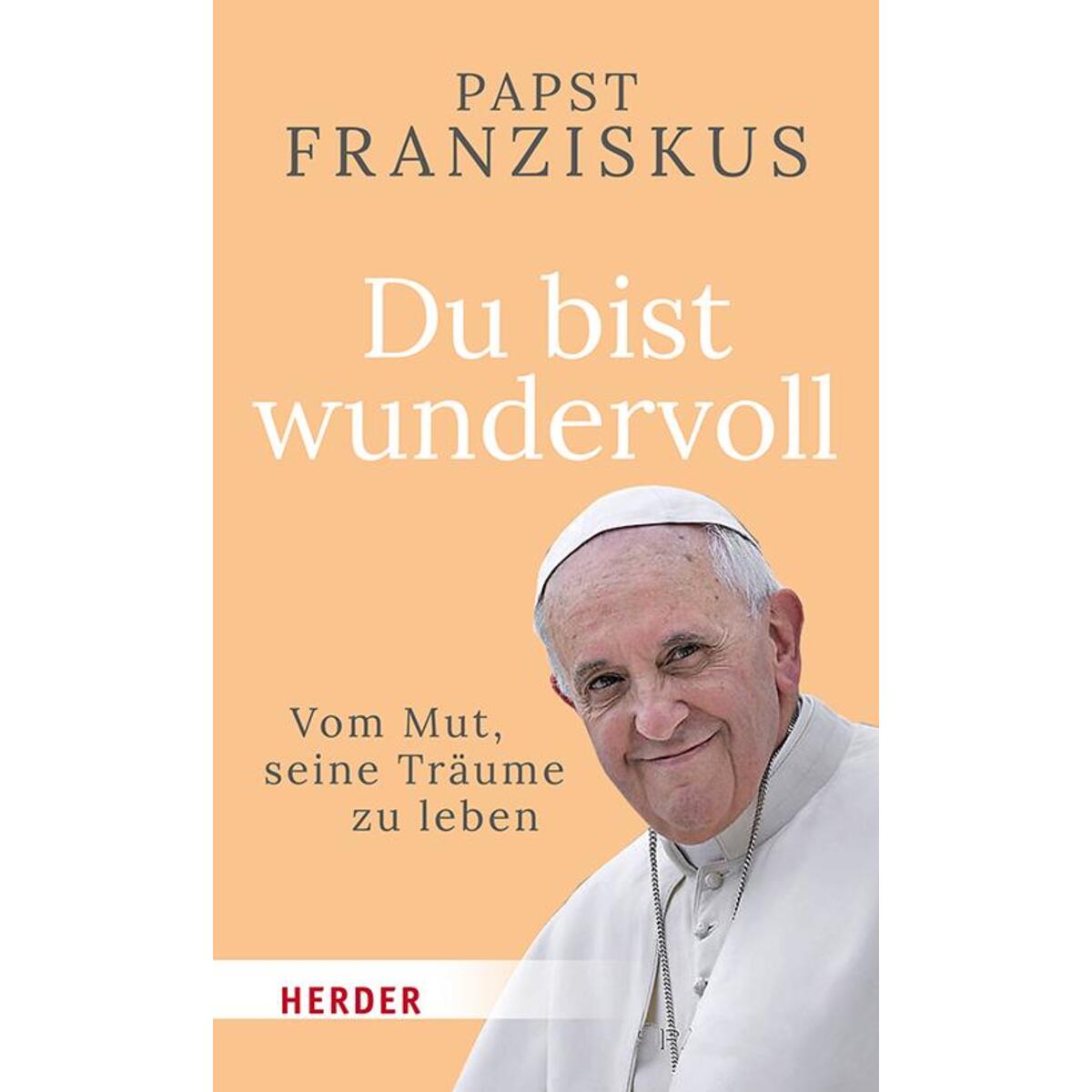 Du bist wundervoll von Herder Verlag GmbH
