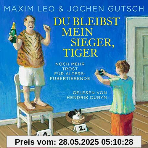 Du bleibst mein Sieger, Tiger: Noch mehr Trost für Alterspubertierende: 3 CDs