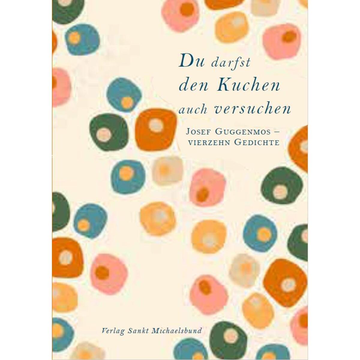 Du darfst den Kuchen auch versuchen Du darfst den Kuchen auch versuchen von Sankt Michaelsbund