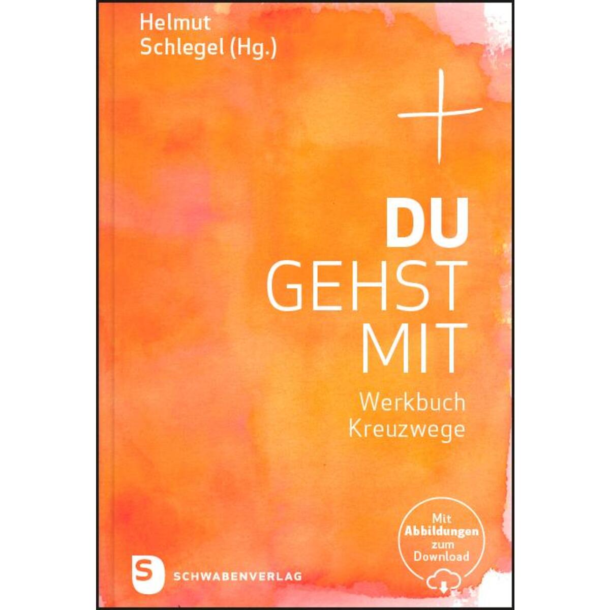 Du gehst mit von Schwabenverlag AG