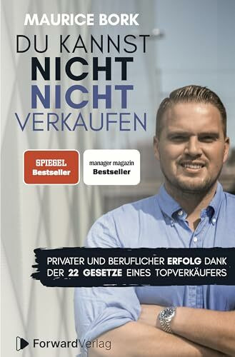 Du kannst nicht nicht verkaufen: Beruflicher und privater Erfolg dank der 22 Gesetze eines Top... Du kannst nicht nicht verkaufen: Beruflicher und privater Erfolg dank der 22 Gesetze eines Top...