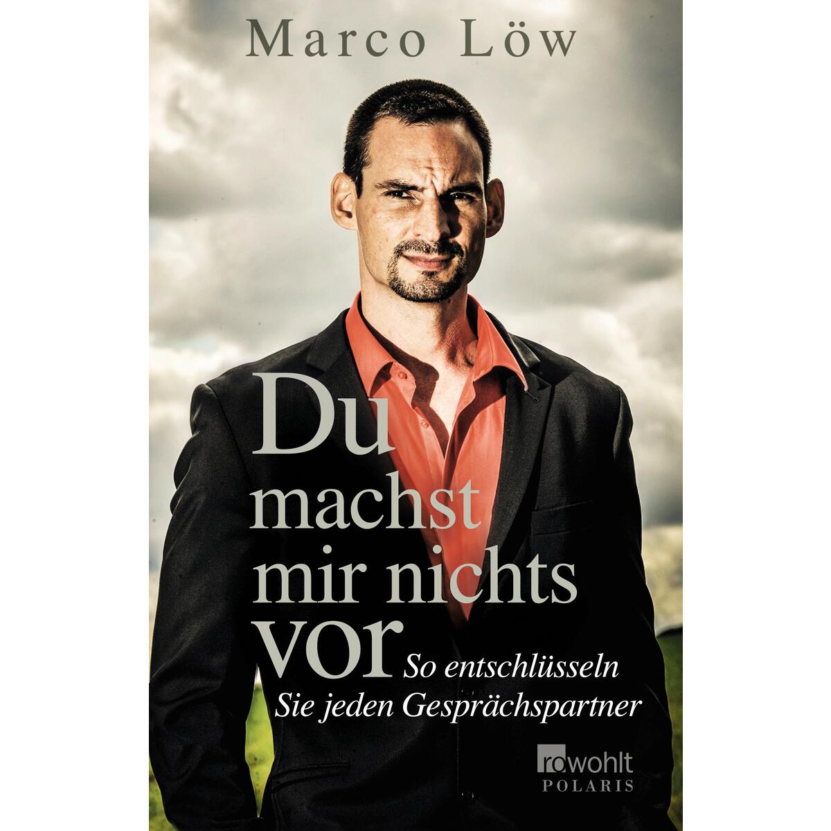 Du machst mir nichts vor von Rowohlt Taschenbuch