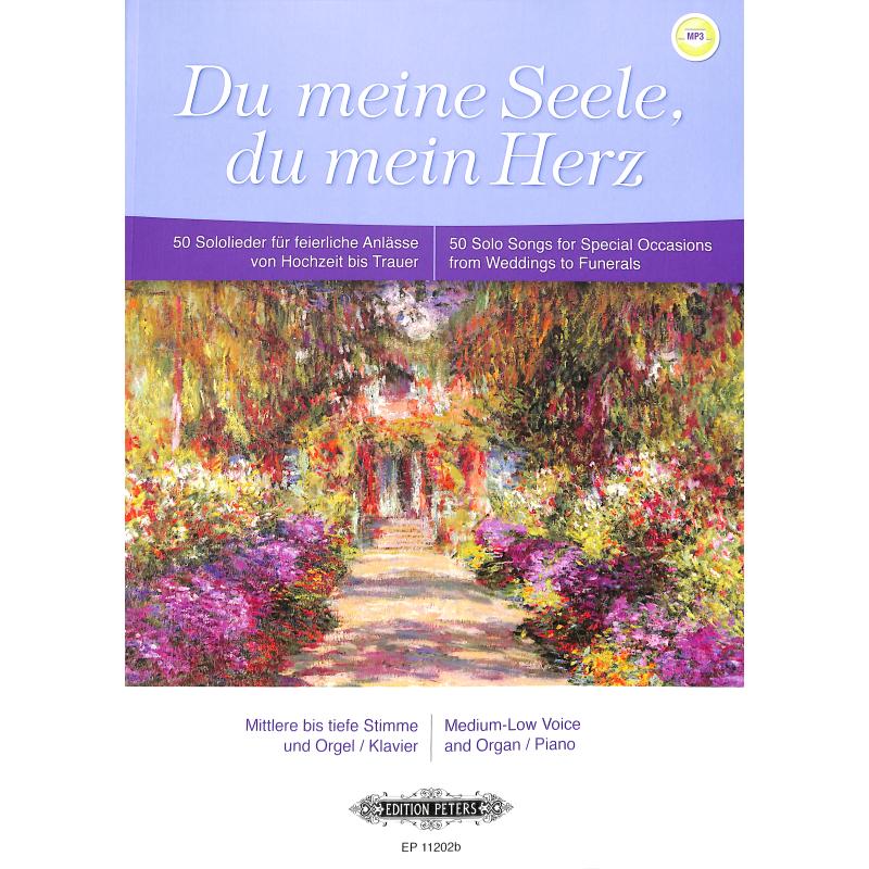 Du meine Seele du mein Herz | 50 Sololieder für feierliche Anlässe von Hochzeit bis Trauer