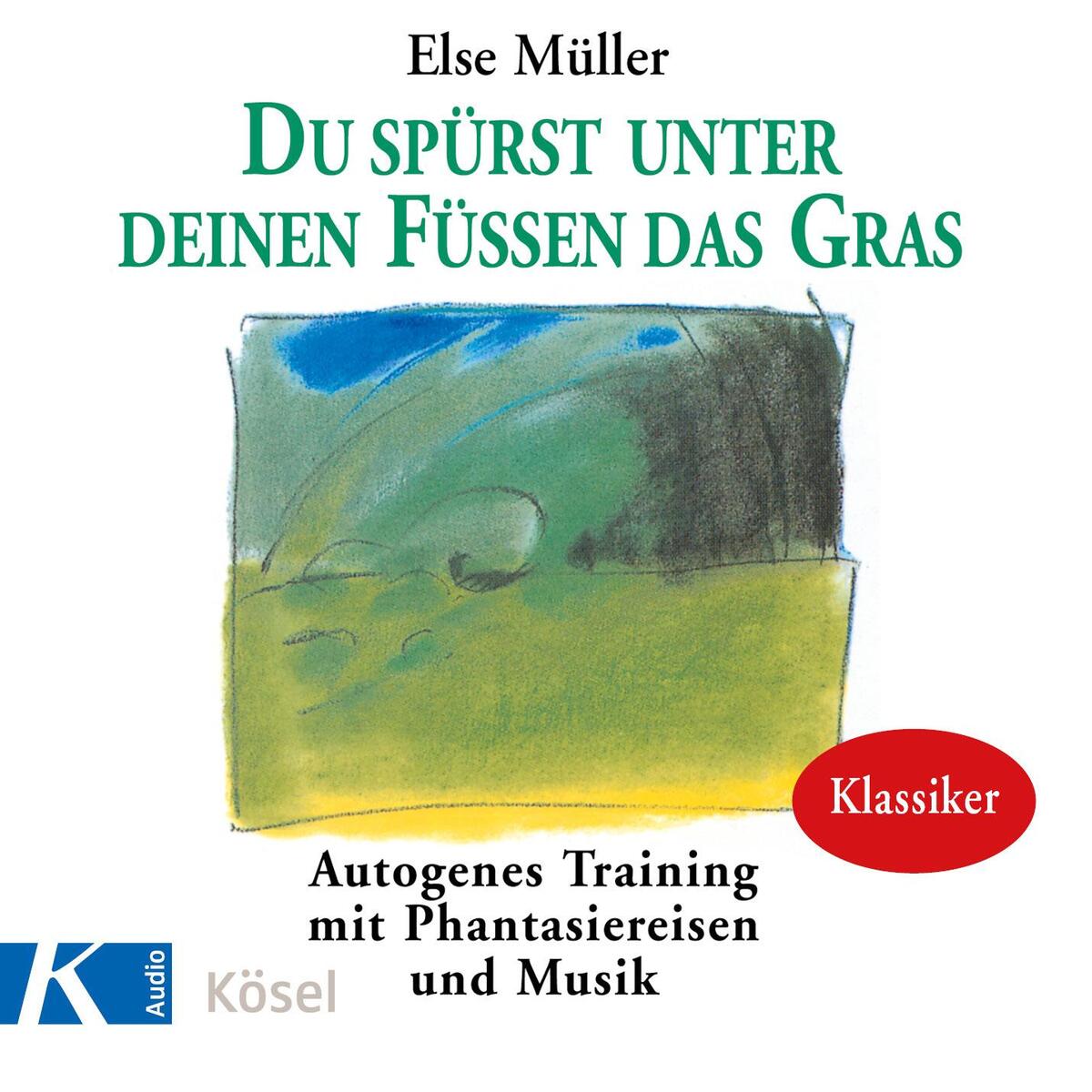Du spürst unter deinen Füssen das Gras. CD Du spürst unter deinen Füssen das Gras. CD von Kösel-Verlag