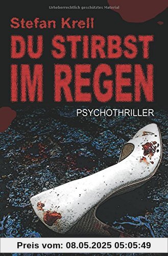 Du stirbst im Regen