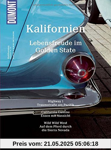 DuMont BILDATLAS Kalifornien: Lebensfreude im Sonnenstaat DuMont BILDATLAS Kalifornien: Lebensfreude im Sonnenstaat