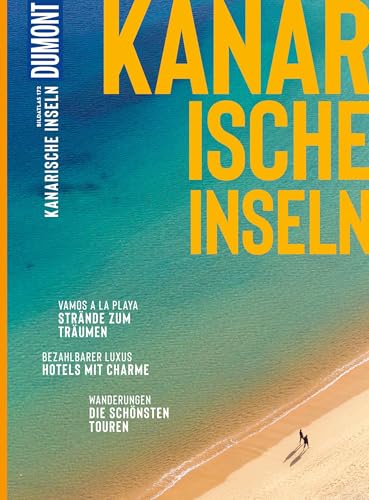 DUMONT Bildatlas Kanarische Inseln: Das praktische Reisemagazin zur Einstimmung.