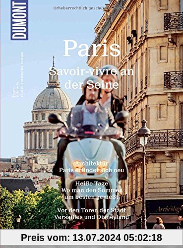 DuMont BILDATLAS Paris: Savoir-vivre an der Seine