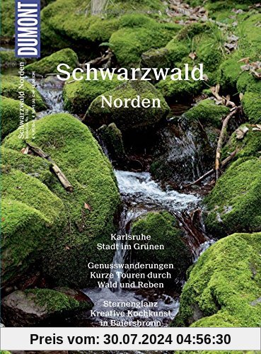 DuMont BILDATLAS Schwarzwald Norden: Wälder, Wein, Wellness