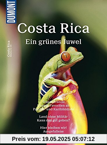 DuMont Bildatlas 195 Costa Rica: Ein grünes Juwel DuMont Bildatlas 195 Costa Rica: Ein grünes Juwel