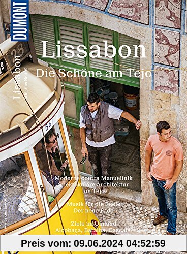 DuMont Bildatlas 199 Lissabon: Die Schöne am Tejo