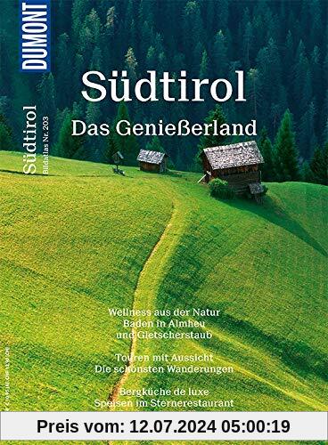DuMont Bildatlas 203 Südtirol: Das Genießerland