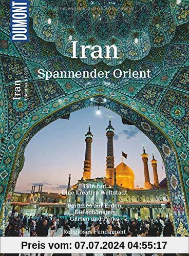 DuMont Bildatlas 205 Iran: Spannender Orient