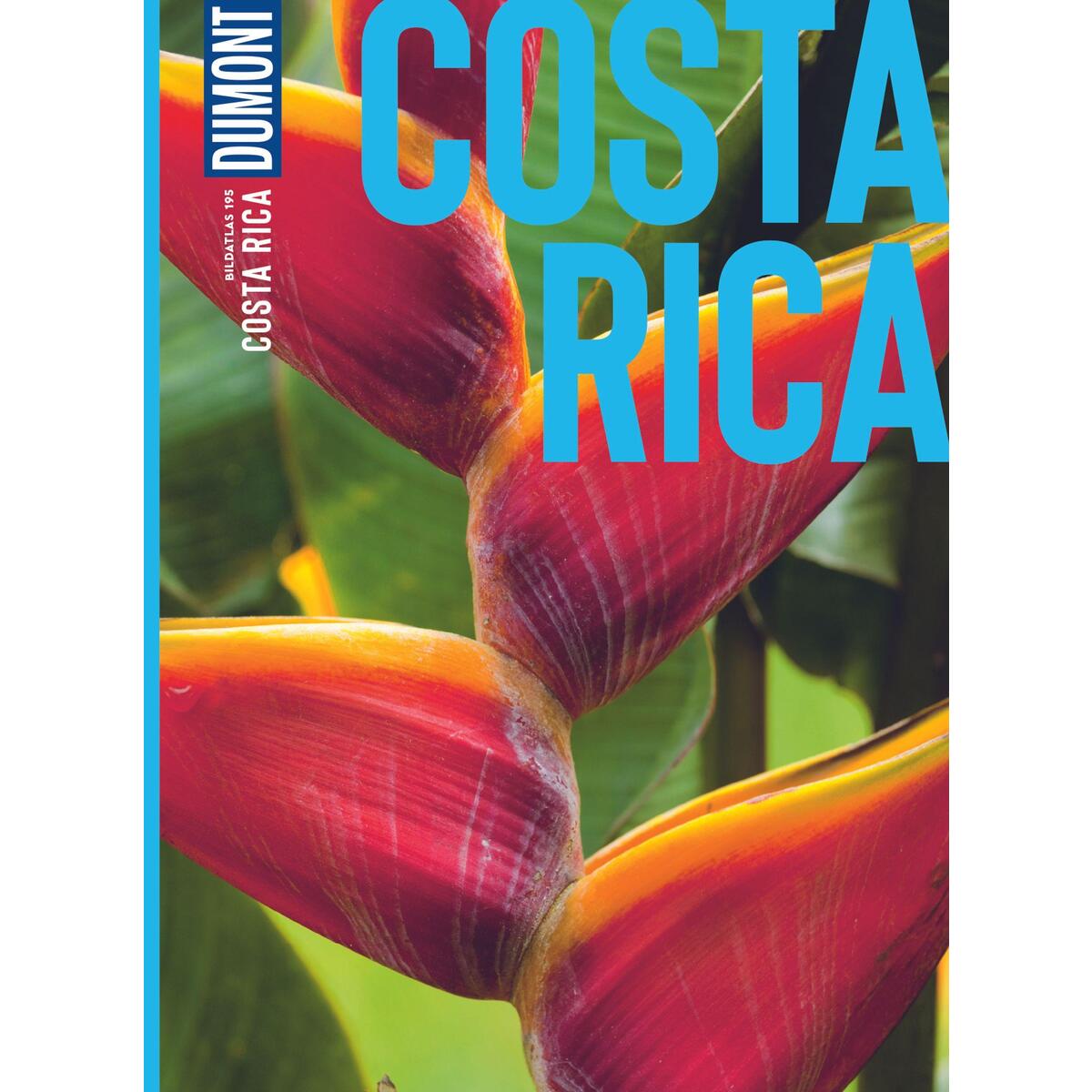 DUMONT Bildatlas Costa Rica von Dumont Reise Vlg GmbH + C