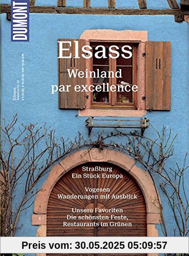 DuMont Bildatlas Elsass: Weinland par excellence