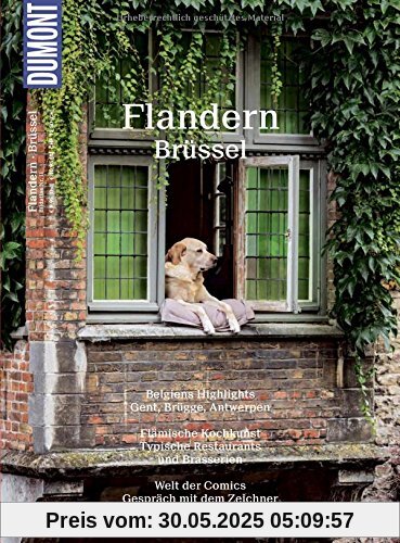 DuMont Bildatlas Flandern, Brüssel: Belgiens Highlights DuMont Bildatlas Flandern, Brüssel: Belgiens Highlights