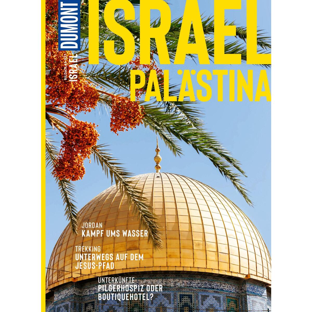 DuMont Bildatlas Israel von Dumont Reise Vlg GmbH + C