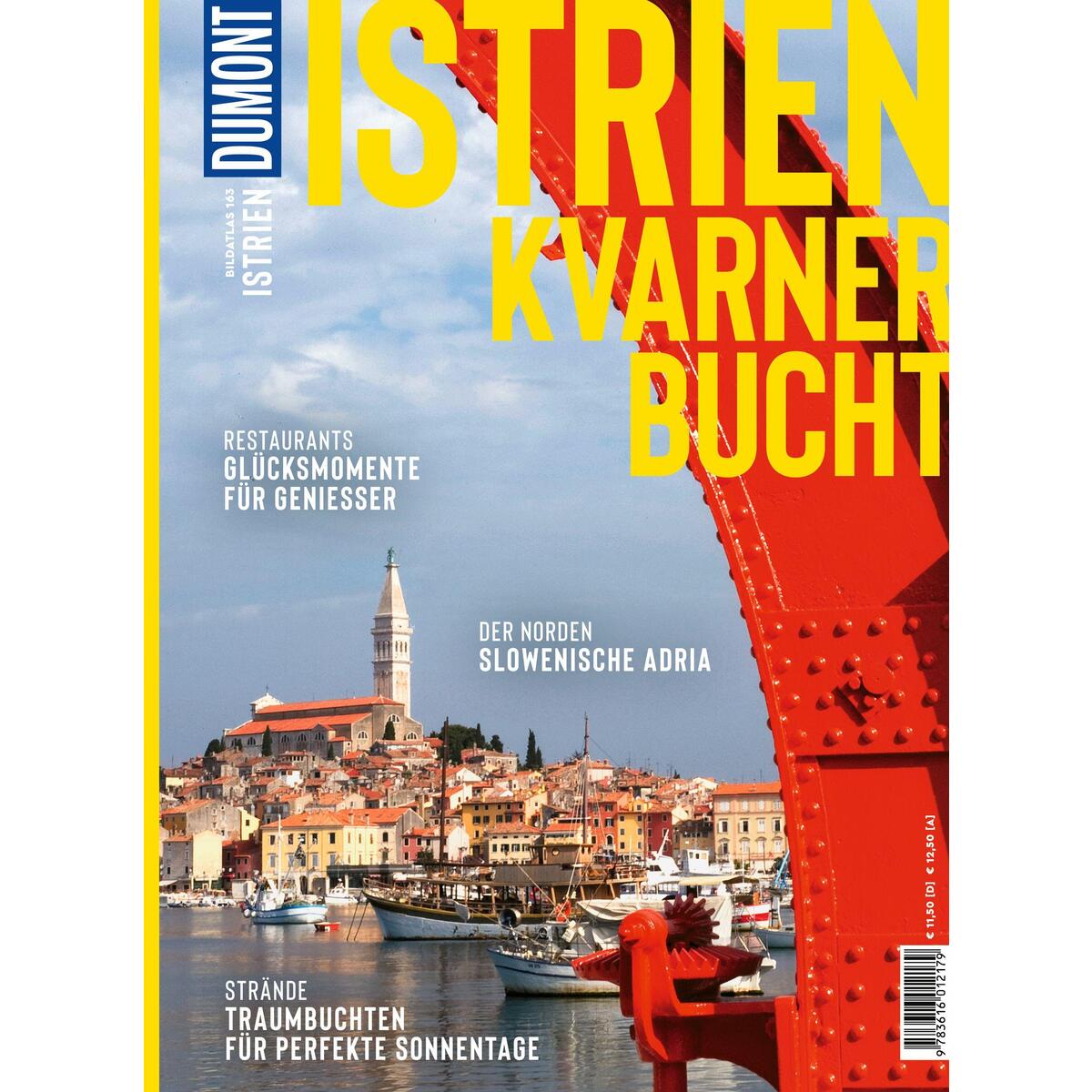 DUMONT Bildatlas Istrien, Kvarner Bucht DUMONT Bildatlas Istrien, Kvarner Bucht von Dumont Reise Vlg GmbH + C