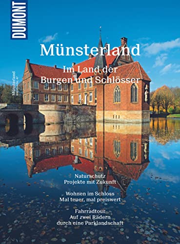 DuMont Bildatlas Münsterland: Im Land der Burgen und Schlösser