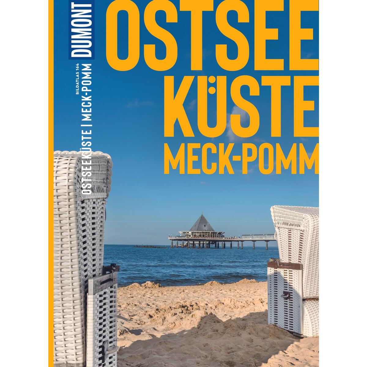 DUMONT Bildatlas Ostseeküste, Mecklenburg-Vorpommern DUMONT Bildatlas Ostseeküste, Mecklenburg-Vorpommern von Dumont Reise Vlg GmbH + C