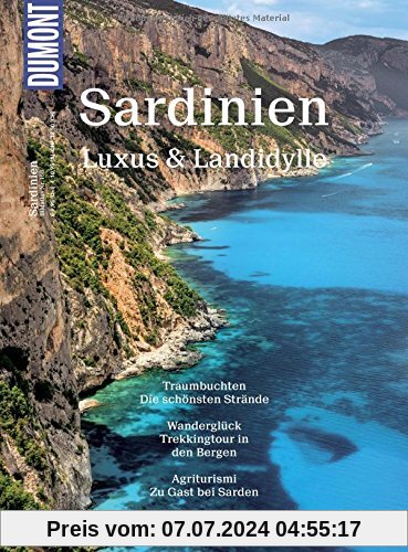 DuMont Bildatlas Sardinien: Luxus & Landidylle