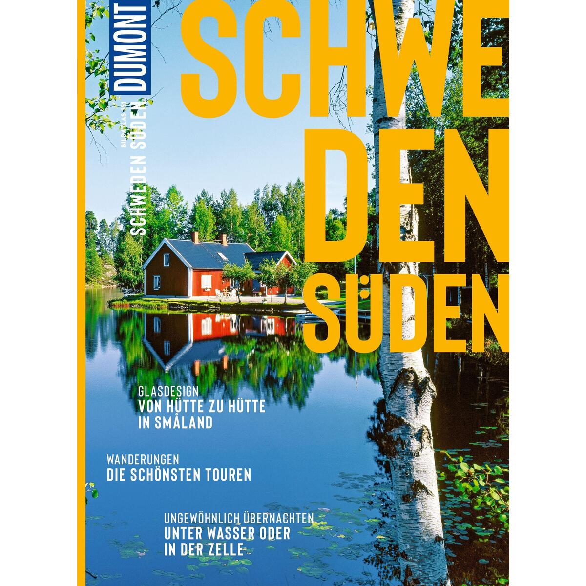 DUMONT Bildatlas Schweden Süden, Stockholm DUMONT Bildatlas Schweden Süden, Stockholm von Dumont Reise Vlg GmbH + C