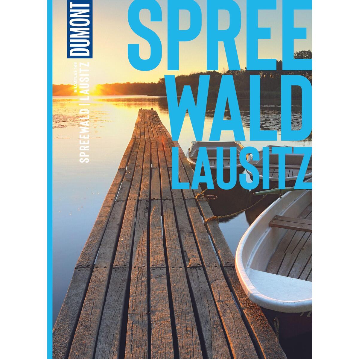 DuMont Bildatlas Spreewald, Lausitz von Dumont Reise Vlg GmbH + C