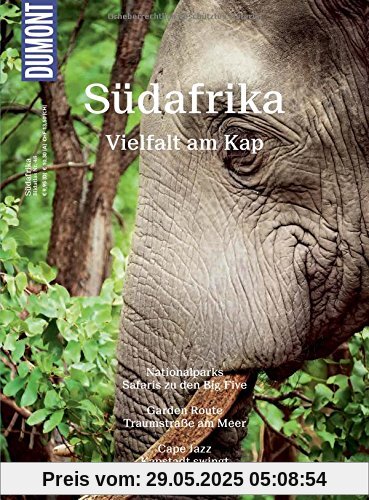 DuMont Bildatlas Südafrika: Vielfalt am Kap DuMont Bildatlas Südafrika: Vielfalt am Kap