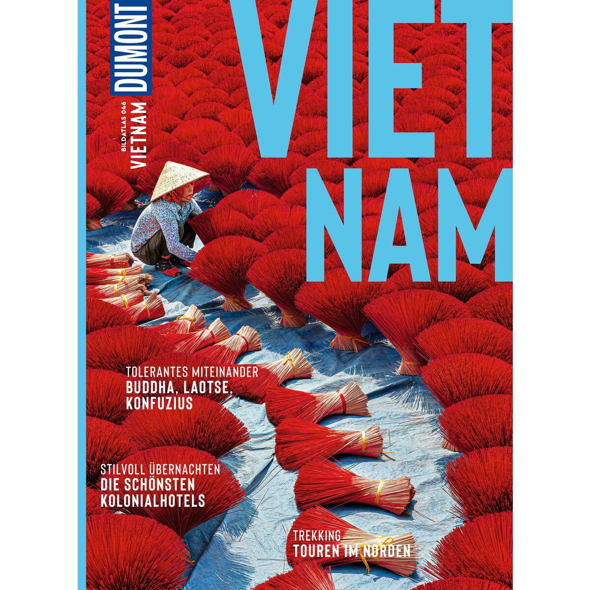 DuMont Bildatlas Vietnam von Dumont Reise Vlg GmbH + C