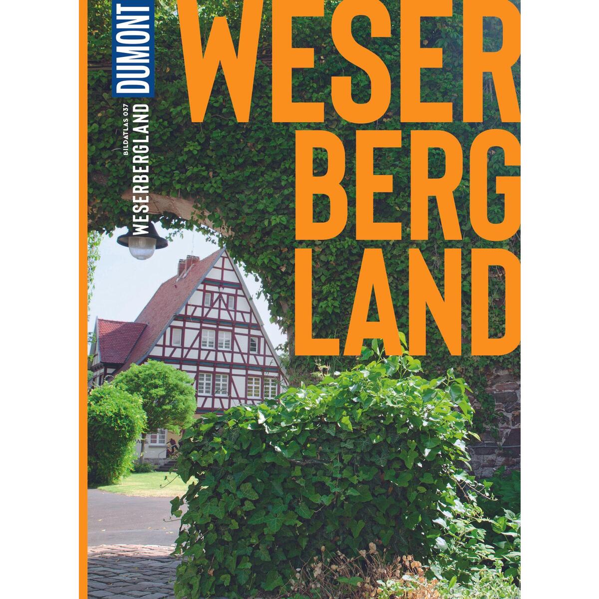 DuMont Bildatlas Weserbergland von Dumont Reise Vlg GmbH + C