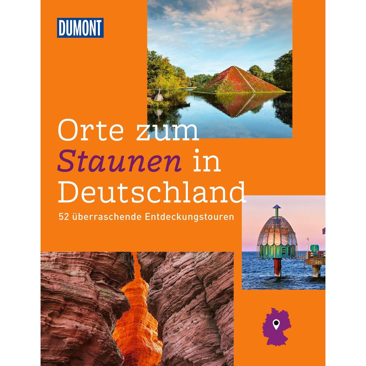 DUMONT Bildband Orte zum Staunen in Deutschland von Dumont Reise Vlg GmbH + C