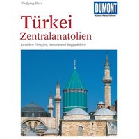 DuMont Kunst-Reiseführer Türkei, Zentralanatolien