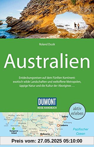 DuMont Reise-Handbuch Reiseführer Australien: mit Extra-Reisekarte