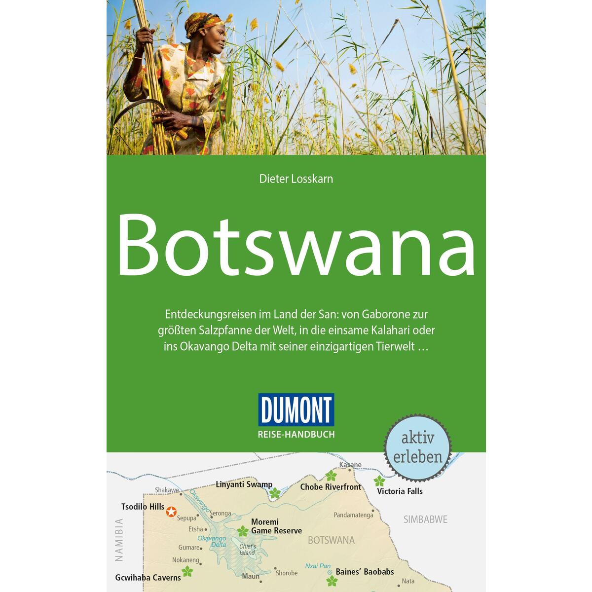 DuMont Reise-Handbuch Reiseführer Botswana von Dumont Reise Vlg GmbH + C