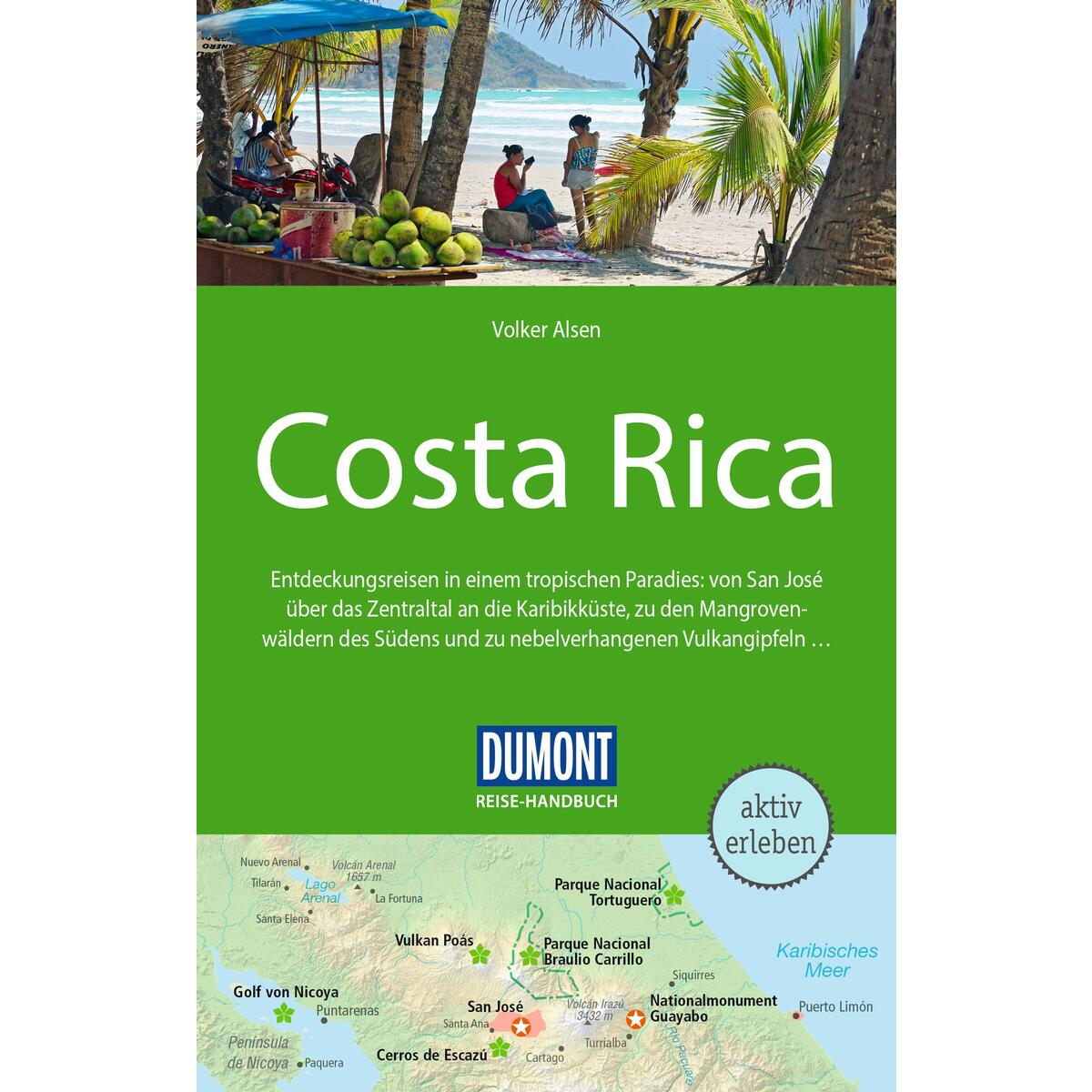 DUMONT Reise-Handbuch Reiseführer Costa Rica von Dumont Reise Vlg GmbH + C