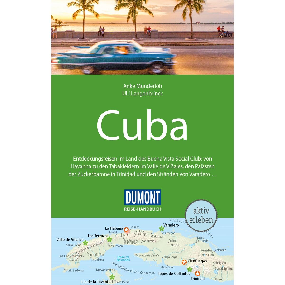 DuMont Reise-Handbuch Reiseführer Cuba von Dumont Reise Vlg GmbH + C