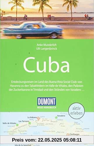 DuMont Reise-Handbuch Reiseführer Cuba: mit Extra-Reisekarte