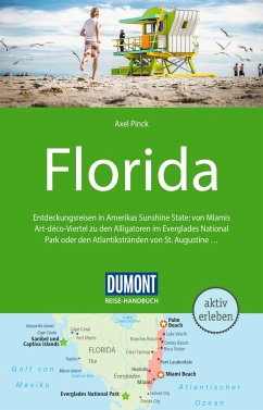 DuMont Reise-Handbuch Reiseführer Florida von DuMont Reiseverlag