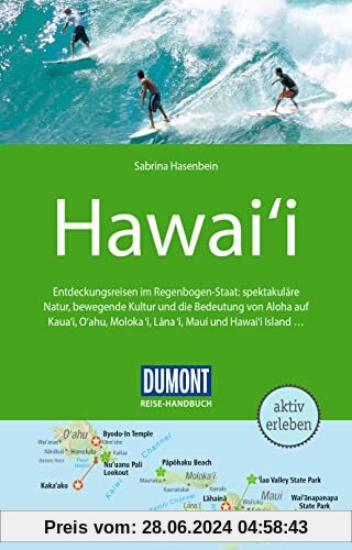 DuMont Reise-Handbuch Reiseführer Hawaii: mit Extra-Reisekarte