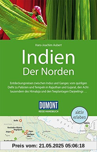 DuMont Reise-Handbuch Reiseführer Indien, Der Norden: mit Extra-Reisekarte