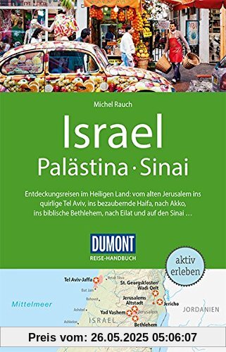 DuMont Reise-Handbuch Reiseführer Israel, Palästina, Sinai: mit Extra-Reisekarte