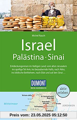 DuMont Reise-Handbuch Reiseführer Israel, Palästina, Sinai: mit Extra-Reisekarte