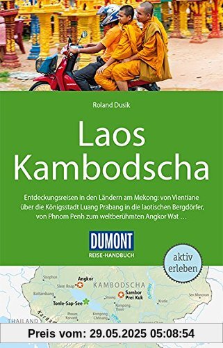 DuMont Reise-Handbuch Reiseführer Laos, Kambodscha: mit Extra-Reisekarte