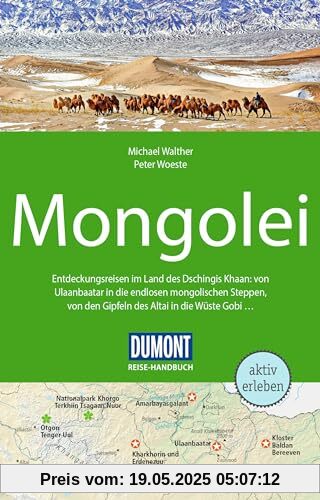 DuMont Reise-Handbuch Reiseführer Mongolei: mit Extra-Reisekarte