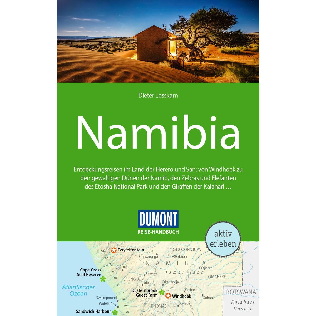 DUMONT Reise-Handbuch Reiseführer Namibia von Dumont Reise Vlg GmbH + C