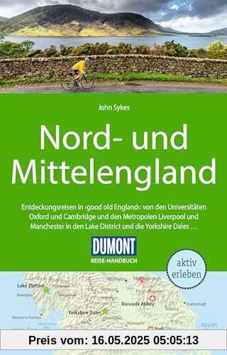 DuMont Reise-Handbuch Reiseführer Nord-und Mittelengland: mit Extra-Reisekarte