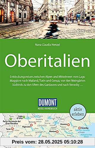 DuMont Reise-Handbuch Reiseführer Oberitalien: mit Extra-Reisekarte