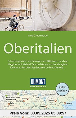 DuMont Reise-Handbuch Reiseführer Oberitalien: mit Extra-Reisekarte