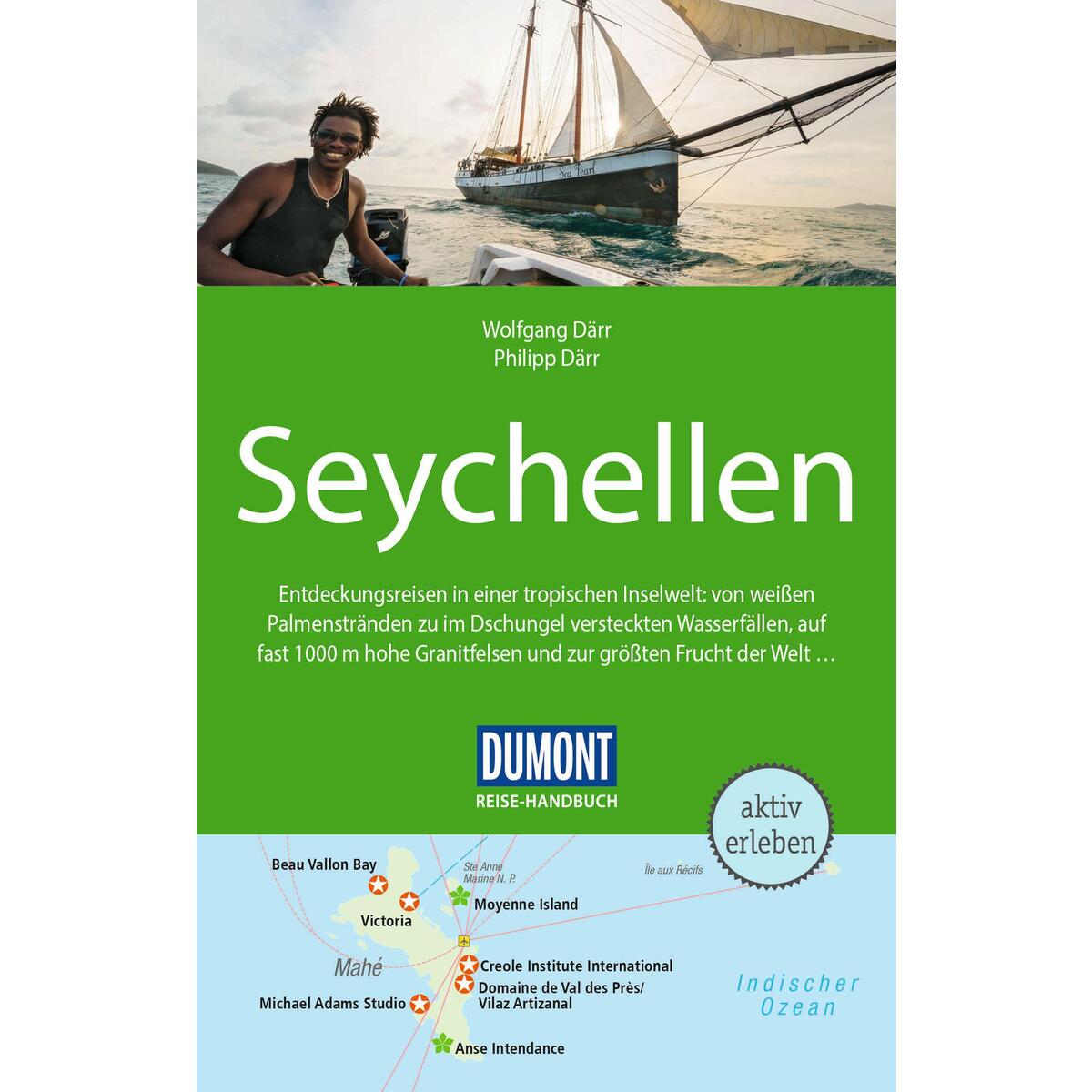 DuMont Reise-Handbuch Reiseführer Seychellen von Dumont Reise Vlg GmbH + C